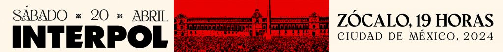 Interpol en el Zócalo